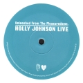 Unleashed From The Pleasuredome. Holly Johnson Live.