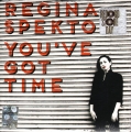 You've Got Time (Orange Vinyl)