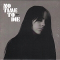 No Time To Die (Grey)